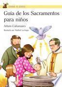 Libro de Guía De Los Sacramentos Para Niños