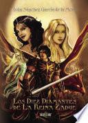 Libro de Los Diez Diamantes De La Reina Zadye