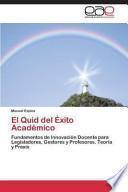 Libro de El Quid Del Éxito Académico