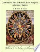 Libro de Contribucion Para El Estudio De Los Antiguos Alfabetos Filipinos