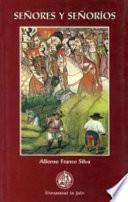 Libro de Señores Y Señoríos