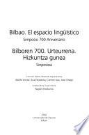 Libro de Bilbao, El Espacio Lingüístico