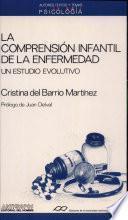 Libro de La Comprensión Infantil De La Enfermedad