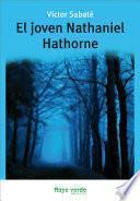Libro de El Joven Nathaniel Hathorne