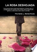 Libro de La Rosa Deshojada
