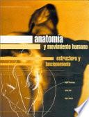 Libro de AnatomÍa Y Movimiento Humano. Estructura Y Funcionamiento