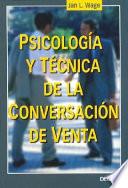 Libro de Psicología Y Técnica De La Conversación De Venta