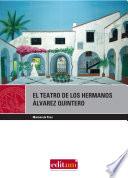 Libro de El Teatro De Los Hermanos Álvarez Quintero