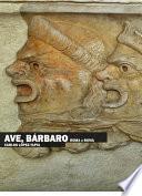 Libro de Ave, Bárbaro. Roma X Roma (edición Electrónica)