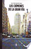 Libro de Los Crímenes De La Gran Vía
