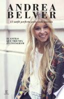 Libro de Andrea Belver, El Outfit Perfecto Para Cada Ocasión