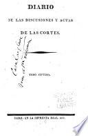 Libro de Diario De Las Discusiones Y Actas De Las Cortes