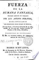Libro de Fuerza De La Humana Fantasia…