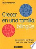 Libro de Crecer En Una Familia Bilingüe