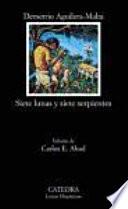 Libro de Siete Lunas Y Siete Serpientes