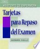 Libro de Asistente De Enfermera Tarjetas Para Repaso Del Examen