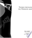 Libro de Tesoros Precolombinos Del Noroeste Argentino
