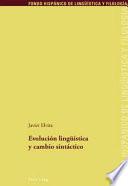 Libro de Evolución Lingüística Y Cambio Sintáctico