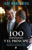 Libro de 100 Españoles Y El Príncipe