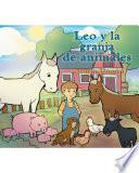 Libro de Leo Y La Granja De Animales