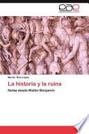 Libro de La Historia Y La Ruin