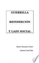 Libro de Guerrilla Reinserción Y Lazo Social
