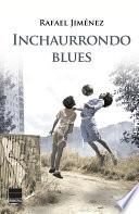 Libro de Inchaurrondo Blues