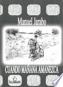 Libro de Cuando Mañana Amanezca