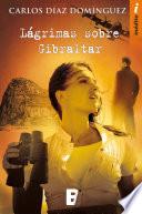 Libro de Lágrimas Sobre Gibraltar