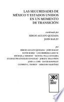Libro de Las Seguridades De México Y Estados Unidos En Un Momento De Transición