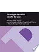 Libro de Tecnología De Suelos: Estudio De Casos