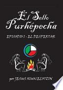Libro de El Sello Purhépecha