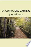 Libro de La Curva Del Camino