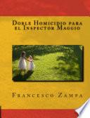 Libro de Doble Homicidio Para El Inspector Maggio