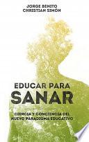 Libro de Educar Para Sanar