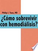 Libro de ¿cómo Sobrevivir Con Hemodiálisis?