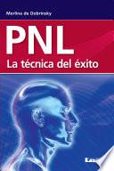Libro de Pnl. La Técnica Del éxito.