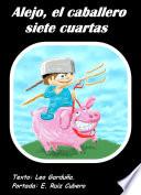 Libro de Alejo, El Caballero Siete Cuartas