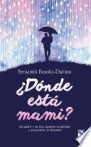 Libro de ¿donde Está Mami?