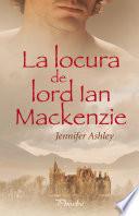 Libro de La Locura De Lord Ian Mackenzie