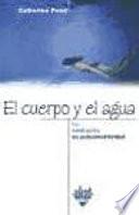 Libro de El Cuerpo Y El Agua