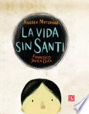 Libro de La Vida Sin Santi