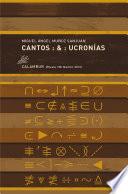 Libro de Cantos : & : Ucronías