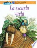 Libro de La Escuela Vuela