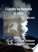 Libro de Cuándo Se Despeja El Cielo
