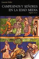 Libro de Campesinos Y Señores En La Edad Media