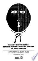 Libro de Poder Y Desviaciones