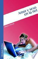 Libro de Amor Y Sexo En La Net