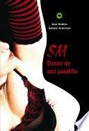 Libro de Sm; Dentro De Una Parafilia