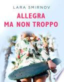 Libro de Allegra Ma Non Troppo